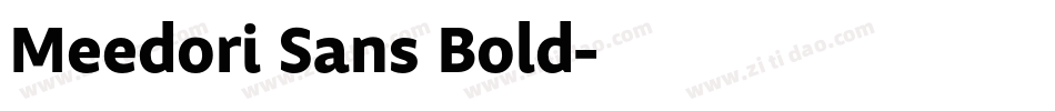 Meedori Sans Bold字体转换